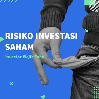 Risiko investasi saham