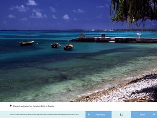 31← Previous"Tuvalu - Funafuti - Beach #3" by Stefan Lins from http://www.flickr.com/photos/mrlins/304273860/ is licensed under CC BY 2.0 →Next
A beach and wharf on Funafuti Atoll in Tuvalu↑
 