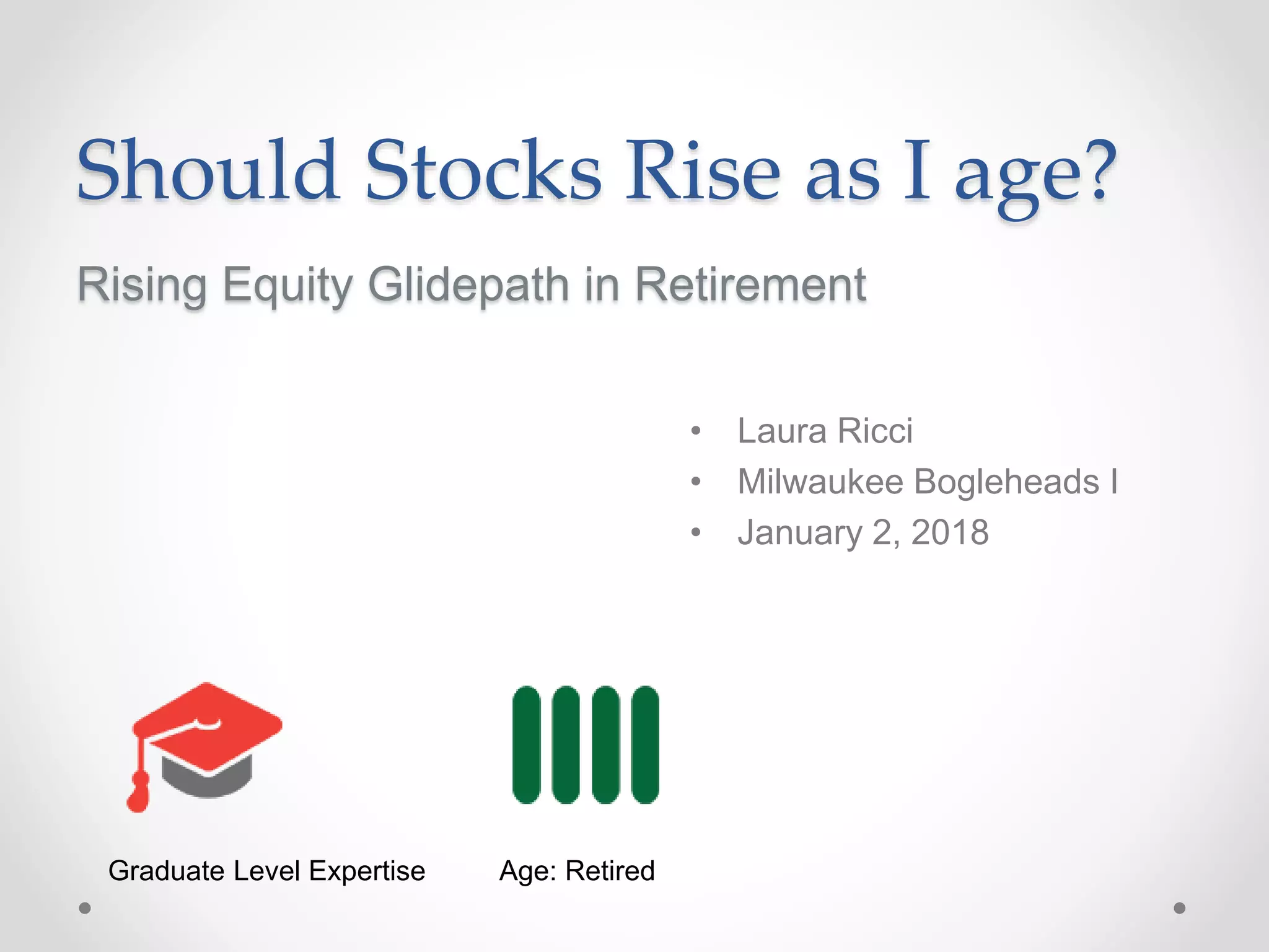 Rising Equity Glidepath Pptx