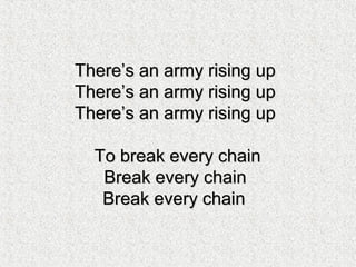 Theres An Army Rising Up