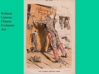 Political
Cartoon:
Chinese
Exclusion
Act
 