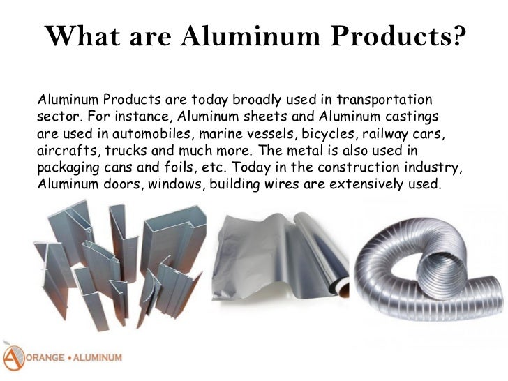 What Is Aluminum Used For >> Rising Use Of Aluminum Products In Industry What Is Aluminum Used For >> Rising Use Of Aluminum Products In Industry
