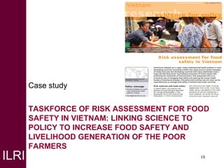 Supporting agriculture and health ministries to implement a national food safety policy based on risk-based approaches