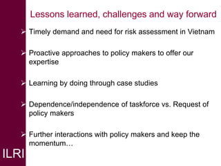 Supporting agriculture and health ministries to implement a national food safety policy based on risk-based approaches