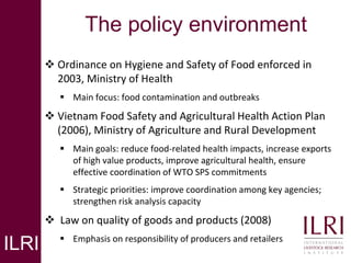 Supporting agriculture and health ministries to implement a national food safety policy based on risk-based approaches