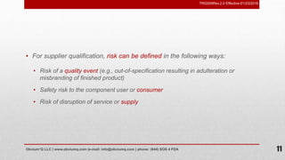 Risk based supplier qualification program | PPSX