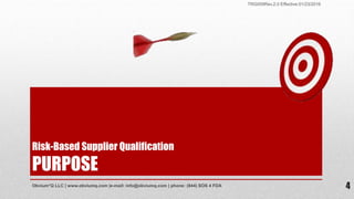Risk based supplier qualification program | PPSX