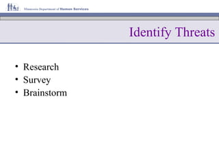 Identify Threats Research Survey Brainstorm 