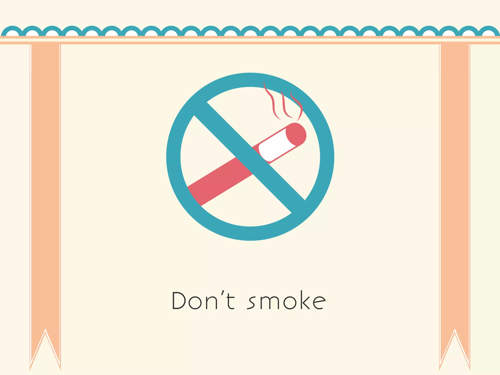 Don’t smoke