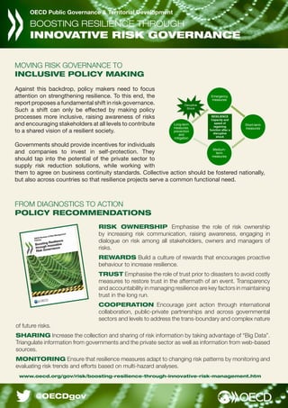 RISK OWNERSHIP Emphasise the role of risk ownership
by increasing risk communication, raising awareness, engaging in
dialo...