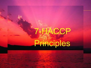 HACCP TerminologyCCP                                                                CCPis an operation(practice,process,procedure or location) at which a preventive or control measure can be exercised that will eliminate, prevent or minimize a hazard or several hazard.                           CRITICAL LIMITThe value of a monitored action which separates the acceptable from unacceptable.