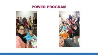 POWER PROGRAM
 