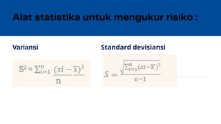 Variansi Standard devisiansi
 