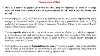 Unquantifiable Risk Risk Assessment of Disasters and Hazards.pptx