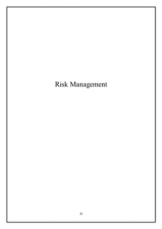 31
Risk Management
 