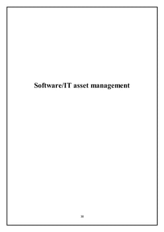 38
Software/IT asset management
 