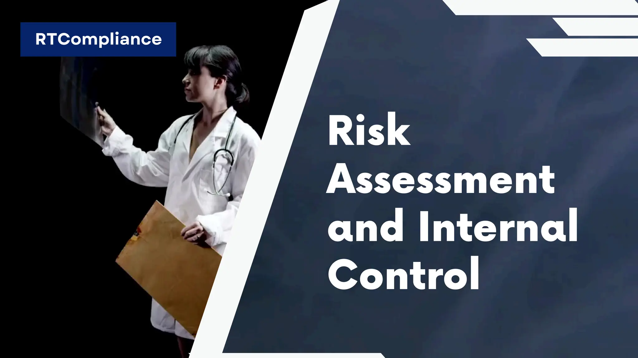 Risk
Assessment
and Internal
Control
RTCompliance