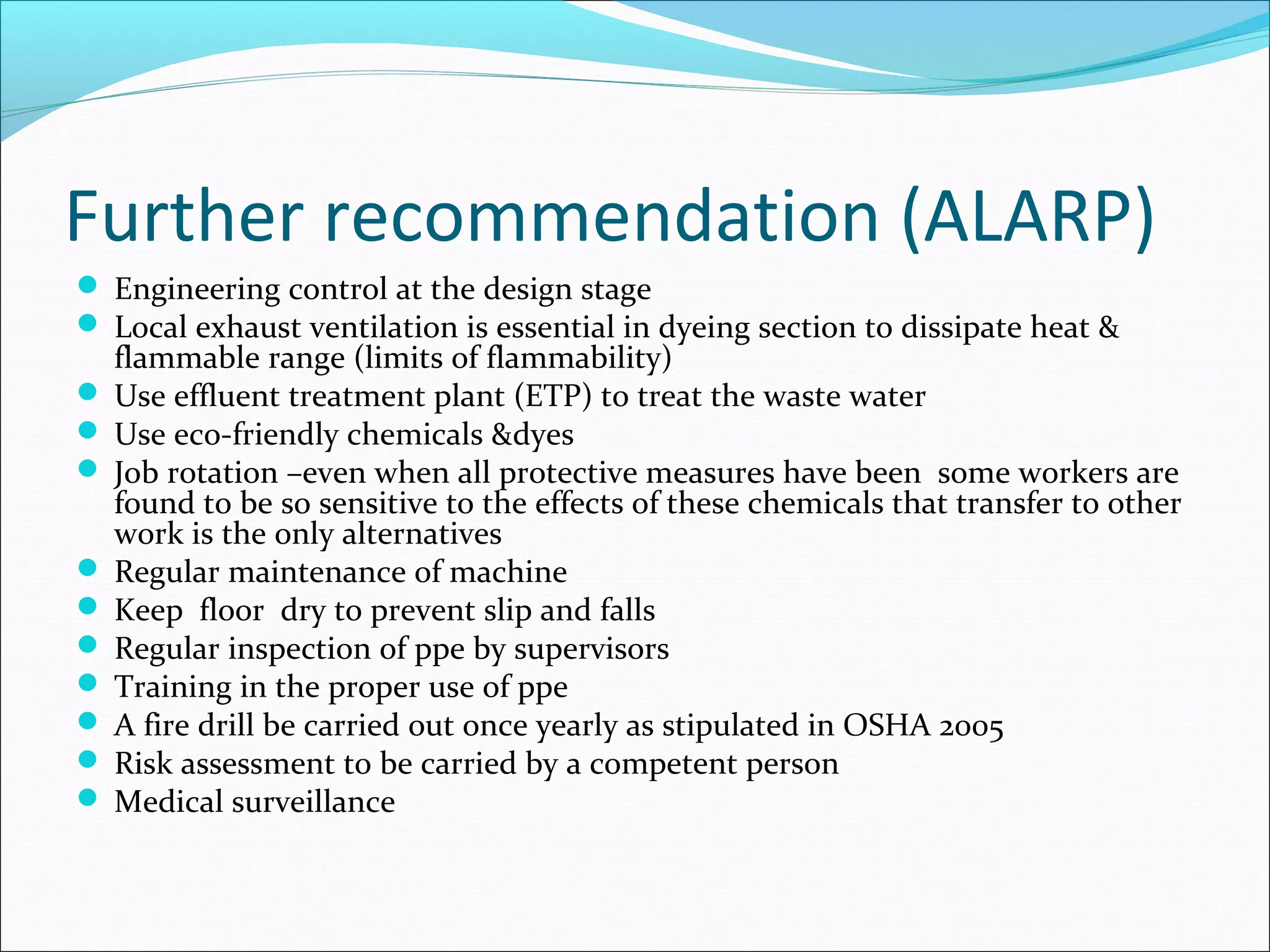 Risk assessment in dyeing final presentation/ Risk Assessment In Dyeing