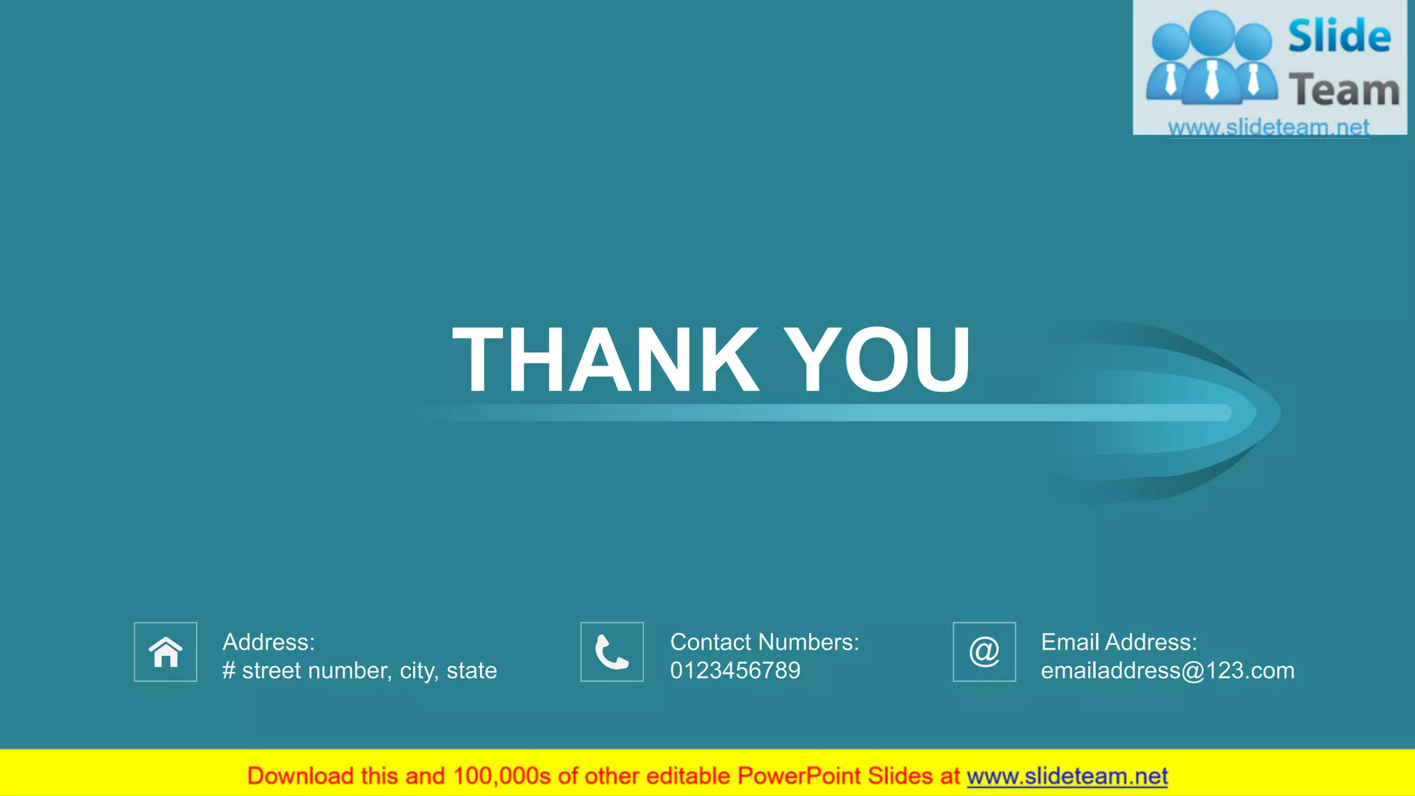 THANK YOU
Contact Numbers:
0123456789
Email Address:
emailaddress@123.com
Address:
# street number, city, state
60
 