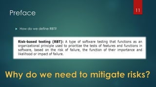 Preface 11
 How do we define RBT?
 