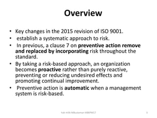 Risk based thinking in ms iso 9001 2015 | PPT