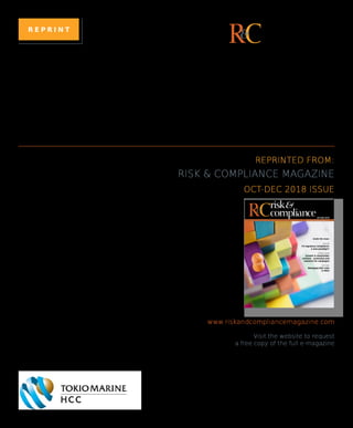 JAN-MAR 2014
www.riskandcompliancemagazine.com
RCrisk&
compliance&
Inside this issue:
FEATURE
The evolving role of
the chief risk officer
EXPERT FORUM
Managing your company’s
regulatory exposure
HOT TOPIC
Data privacy in Europe
REPRINTED FROM:
RISK & COMPLIANCE MAGAZINE
JAN-MAR 2014 ISSUE
DATA PRIVACY
IN EUROPE
www.riskandcompliancemagazine.com
Visit the website to request
a free copy of the full e-magazine
Published by Financier Worldwide Ltd
riskandcompliance@financierworldwide.com
© 2014 Financier Worldwide Ltd. All rights reserved.
R E P R I N T
RCrisk&
compliance&
INSURING CROSS-BORDER
M&A DEALS
���������������������������������
������������
risk&
complianceRC&
������������������
�������
�������������������������
���������������
������������
����������������������
��������������������������
�����������������������
���������
������������������
������
REPRINTED FROM:
RISK & COMPLIANCE MAGAZINE
OCT-DEC 2018 ISSUE
www.riskandcompliancemagazine.com
Visit the website to request
a free copy of the full e-magazine
Published by Financier Worldwide Ltd
riskandcompliance@ﬁnancierworldwide.com
© 2018 Financier Worldwide Ltd. All rights reserved.
 