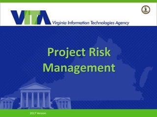 Project Risk
Management
2017 Version
 