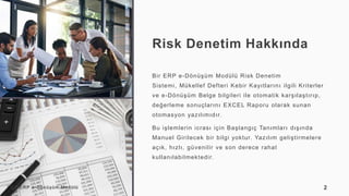 D TICARETTE RISK ESASL KONTROL SISTEMI visual data 8