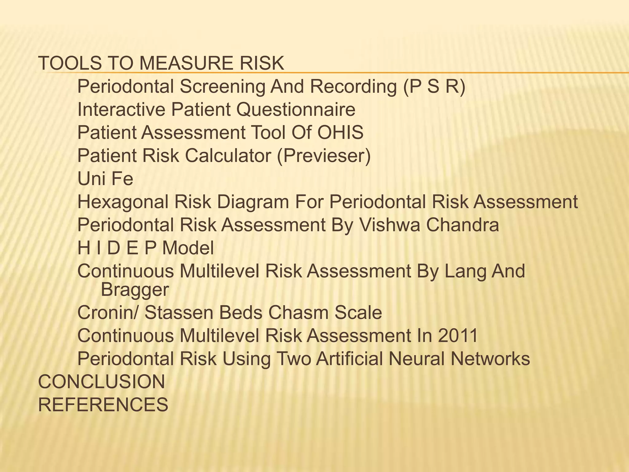 Risk factors and risk assessment of periodontal disease. PPT