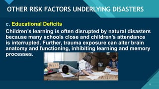 Key Learning Disaster Pics RISK FACTORS UNDERLYING DISASTERS.pptx