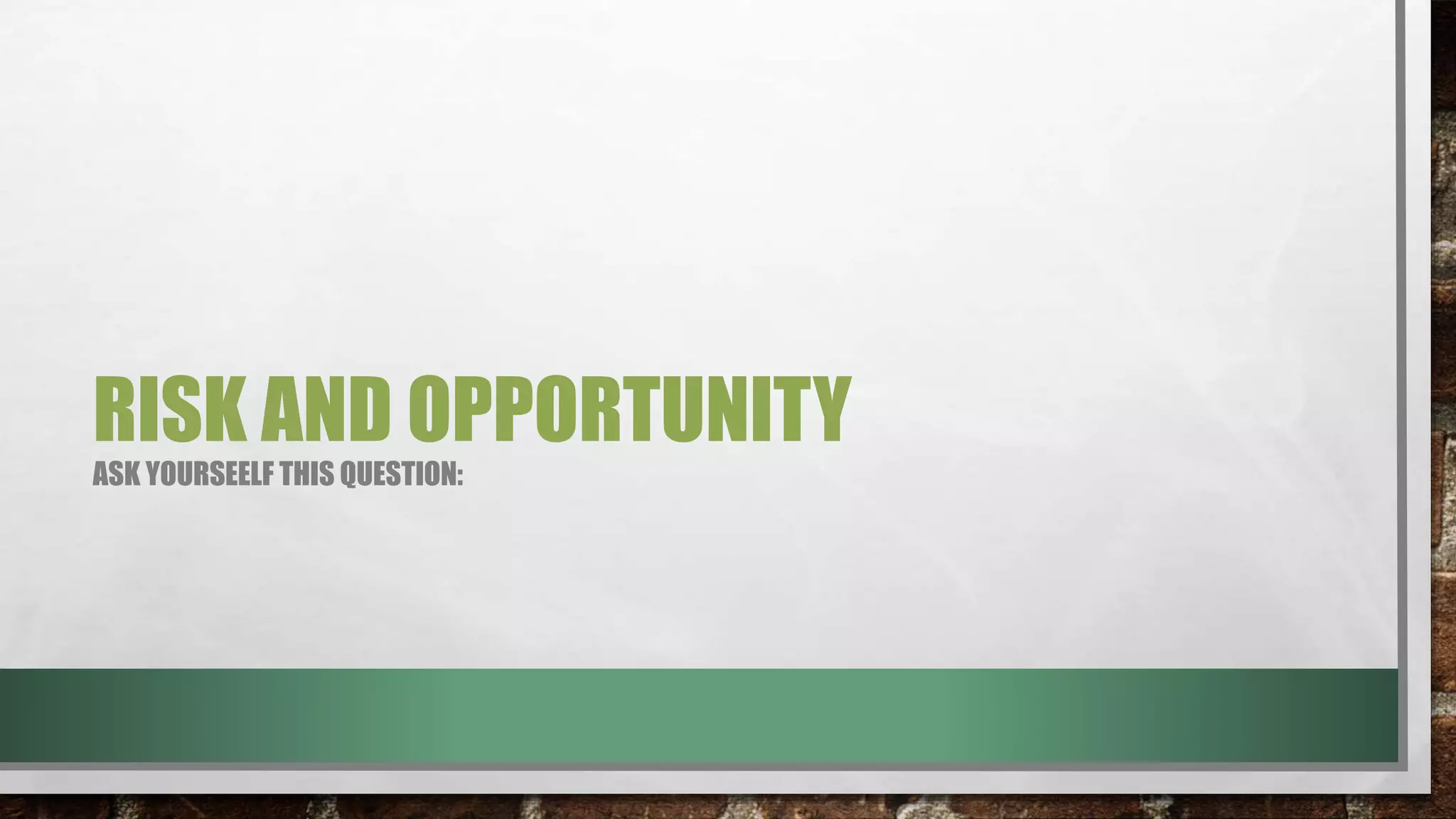 Risk for Development - Risk and Opportunity | PPTX