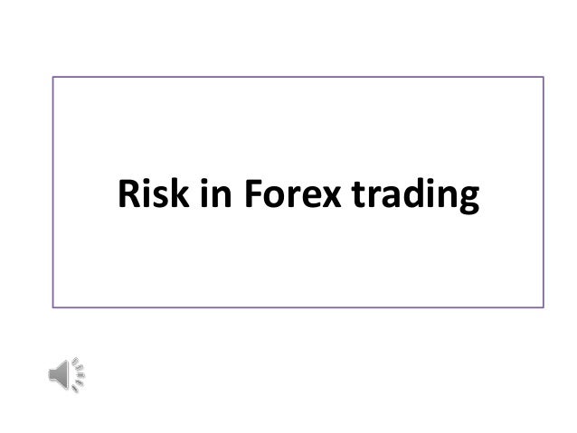 Dangers of forex