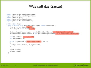 Was soll das Ganze?

27.	
  Januar	
  2014

11

Copyright	
  2014	
  Demandware,	
  Inc.	
  All	
  other	
  rights	
  reserved.	
  

 