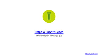 Https://Tuonthi.com
#Học đơn giản #Thi hiệu quả
https://tuonthi.com
Type to enter a caption.
 