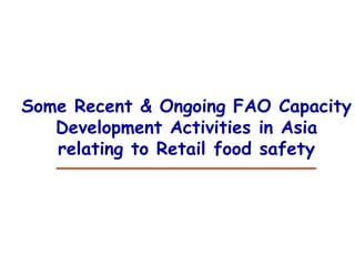 Risk Management for Retail Food Safety in Asia | PDF