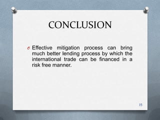 Risk management in international trade ppt | PPTX