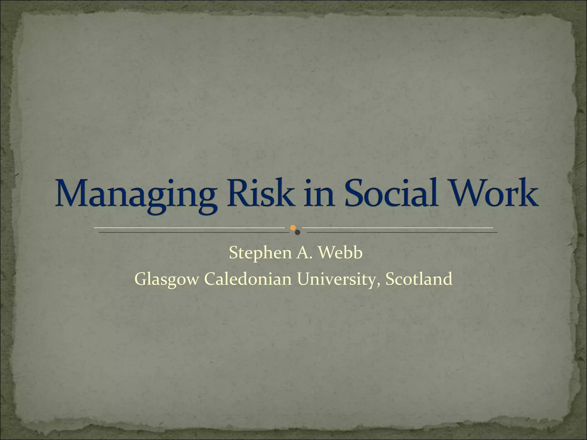 risk-assessment-and-social-work-ppt
