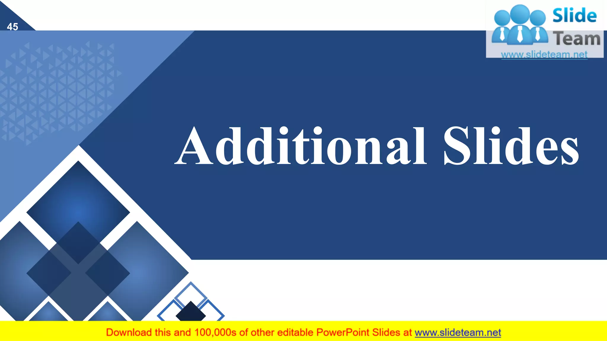 Additional Slides
45
 