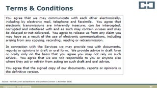 53experience. new thinking
Terms & Conditions
Source: Hanrick Curran standard terms and conditions (version 7, November 2016)
 