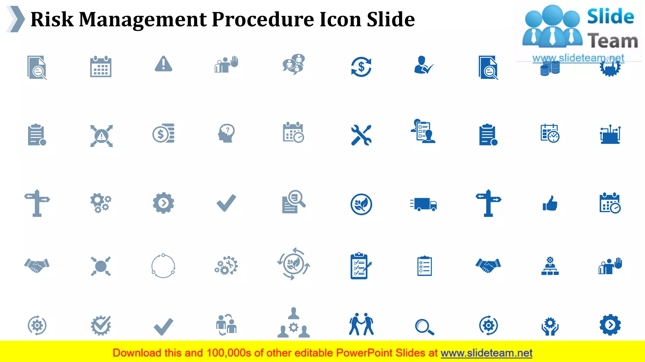 Risk Management Procedure Icon Slide
www.company name 26
 