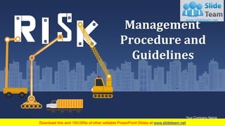 Management
Procedure and
Guidelines
Your Company Name
 