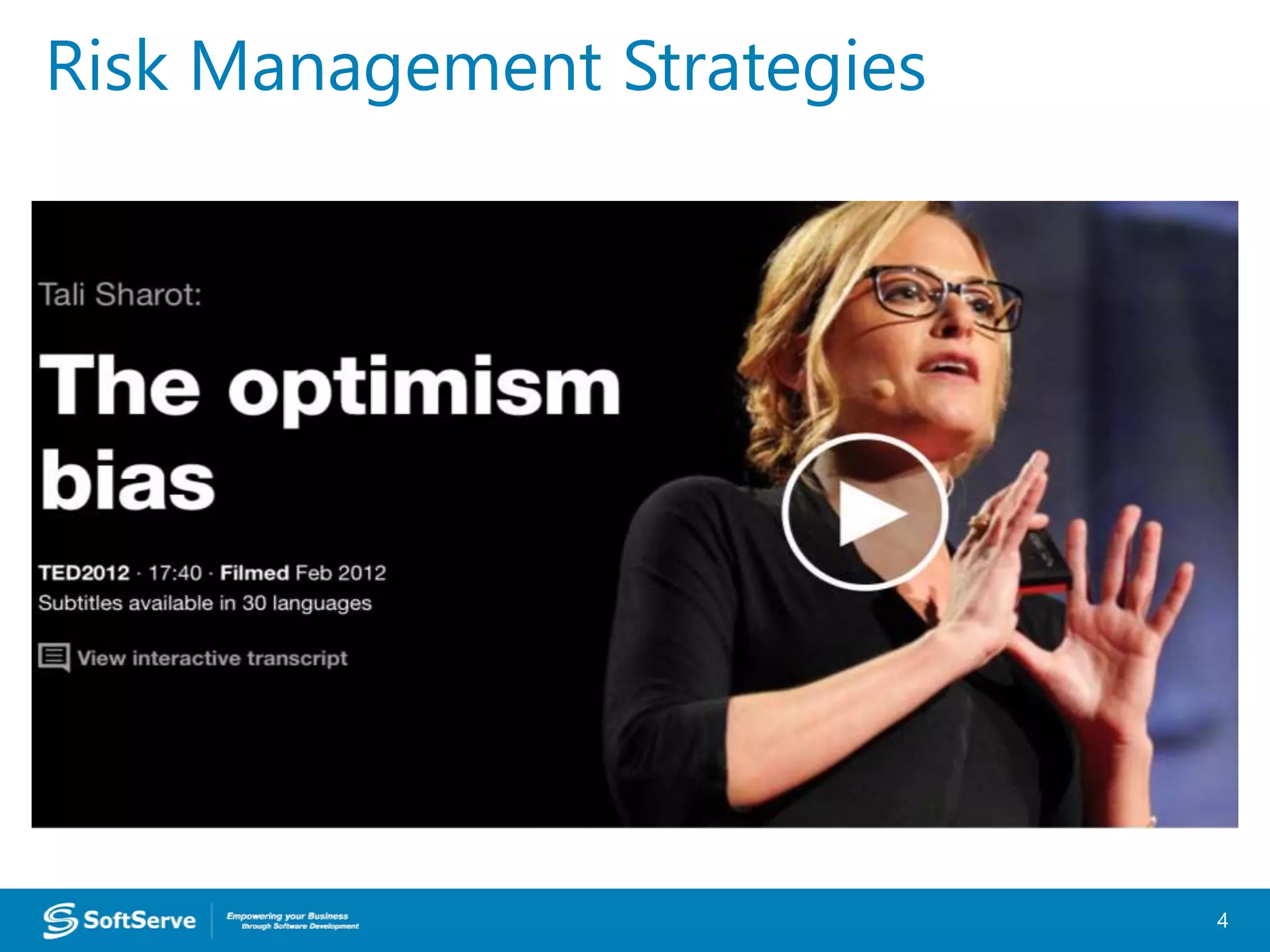 Risk Management Strategies
4
 