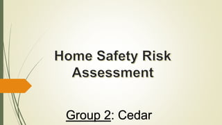 Risks associated with home safety (1) | PPTX