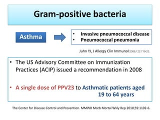 Gram-positive bacteria
• The US Advisory Committee on Immunization
Practices (ACIP) issued a recommendation in 2008
• A si...