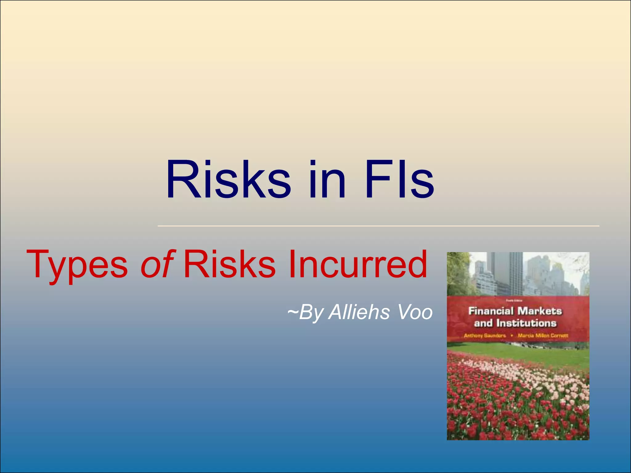 Risks in financial institutions | PPTX