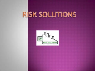 RISK SOLUTIONS 