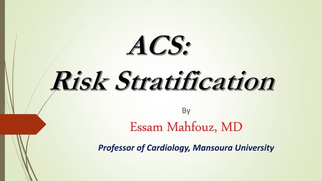 Risk stratfication of ACS | PPT