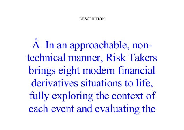 Read Risk Takers Uses And Abuses Of Financial Derivatives 2nd Editi 