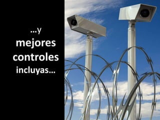 …y mejores controles incluyas…