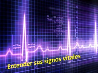 Entendersussignosvitales
